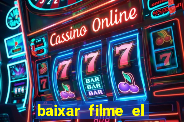 baixar filme el dorado (1966 dublado)