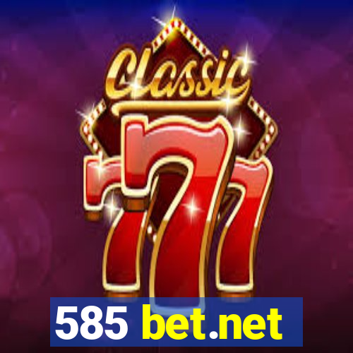 585 bet.net