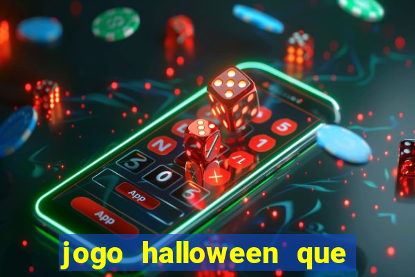 jogo halloween que paga dinheiro de verdade