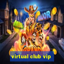 virtual club vip