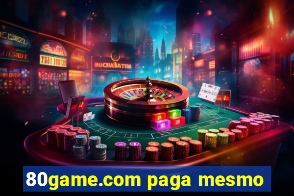 80game.com paga mesmo