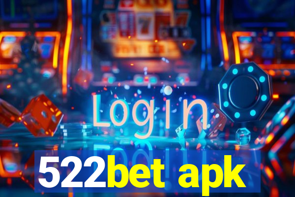 522bet apk