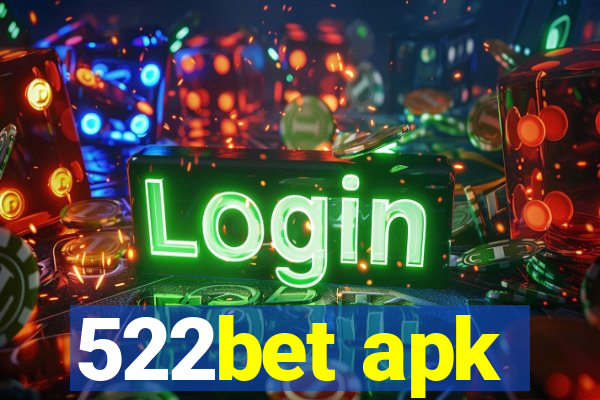 522bet apk