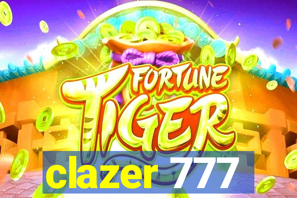 clazer 777