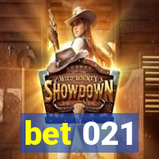 bet 021