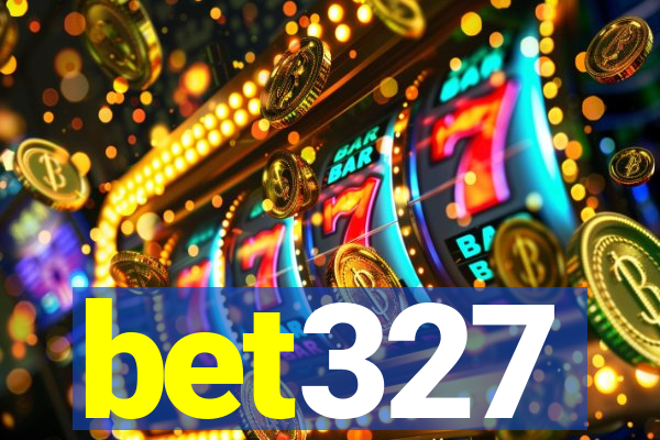 bet327