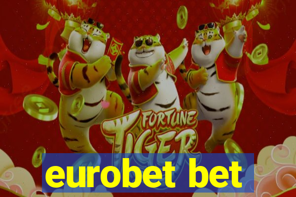 eurobet bet