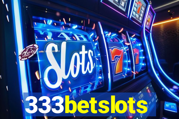 333betslots