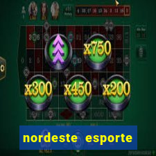 nordeste esporte net vip