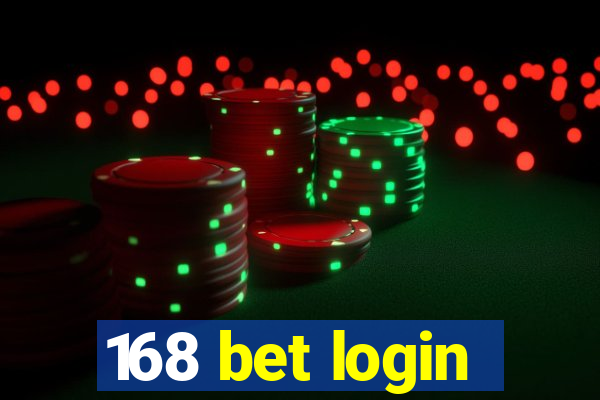 168 bet login