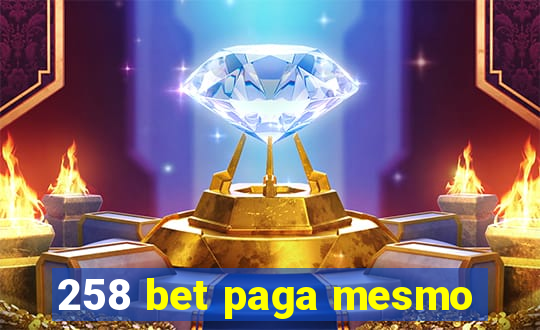 258 bet paga mesmo