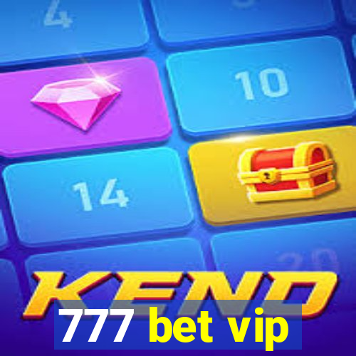 777 bet vip