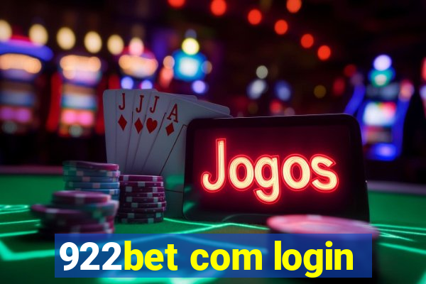 922bet com login