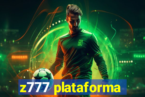 z777 plataforma