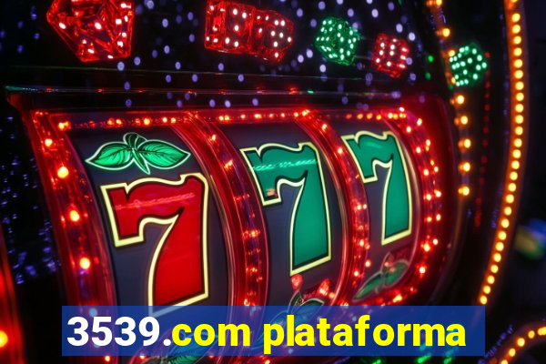 3539.com plataforma