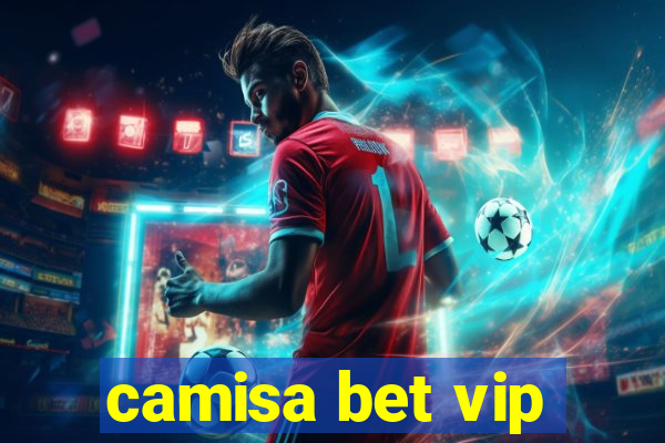 camisa bet vip