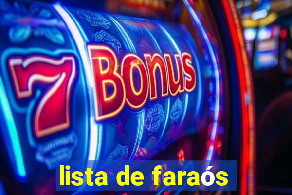 lista de faraós