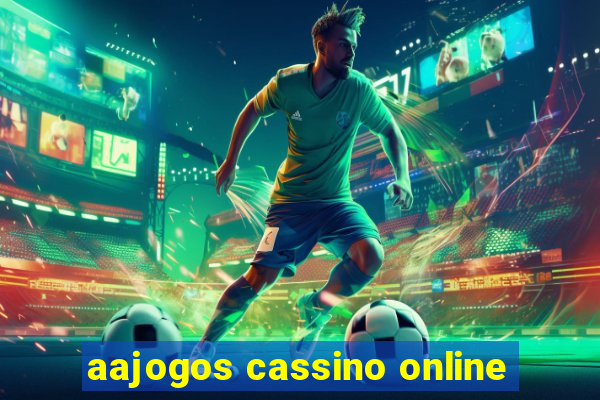 aajogos cassino online