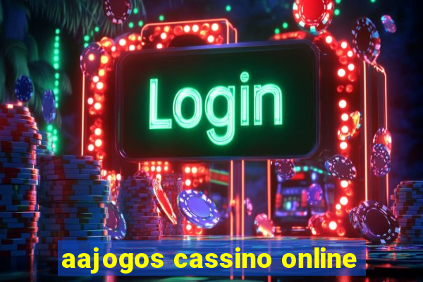 aajogos cassino online