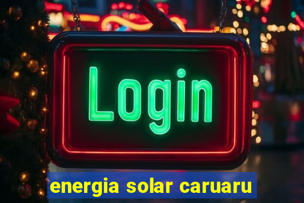 energia solar caruaru