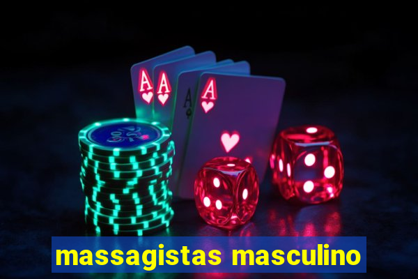 massagistas masculino