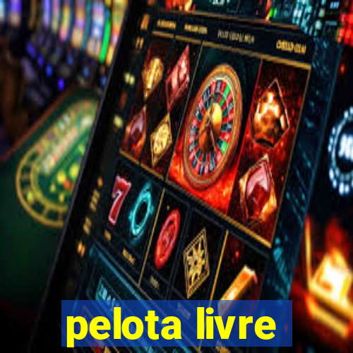 pelota livre