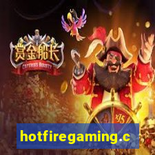 hotfiregaming.com