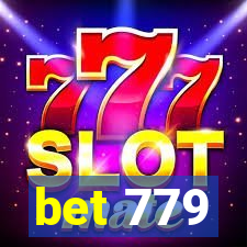 bet 779