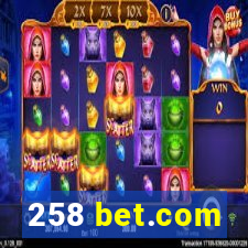 258 bet.com