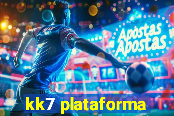 kk7 plataforma