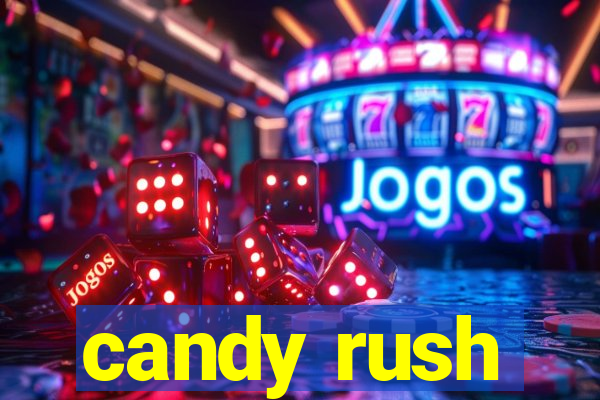 candy rush