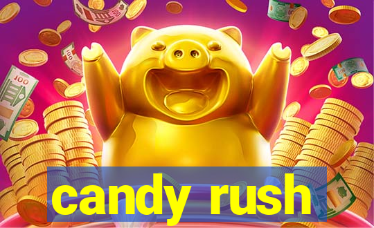 candy rush