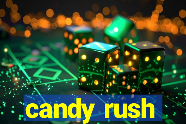 candy rush