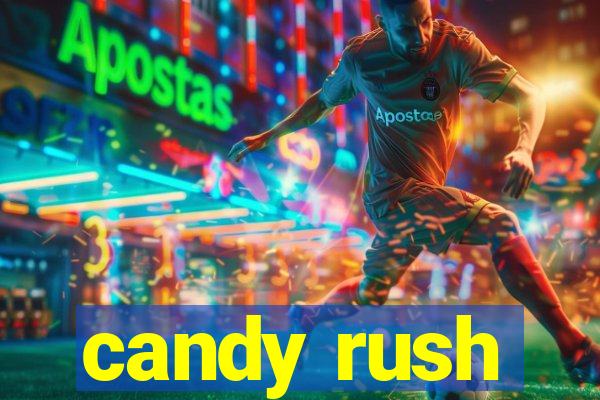 candy rush