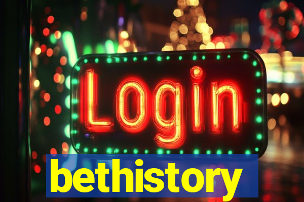 bethistory