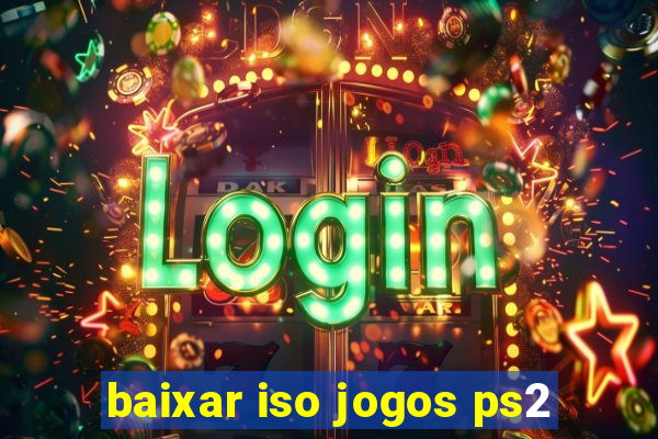 baixar iso jogos ps2