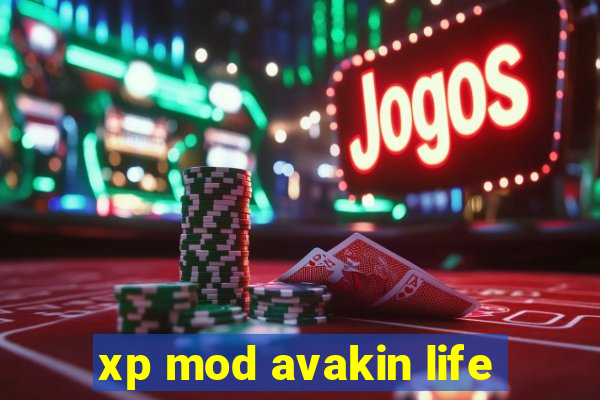 xp mod avakin life