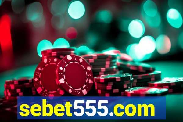 sebet555.com