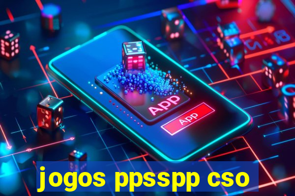 jogos ppsspp cso