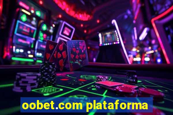 oobet.com plataforma