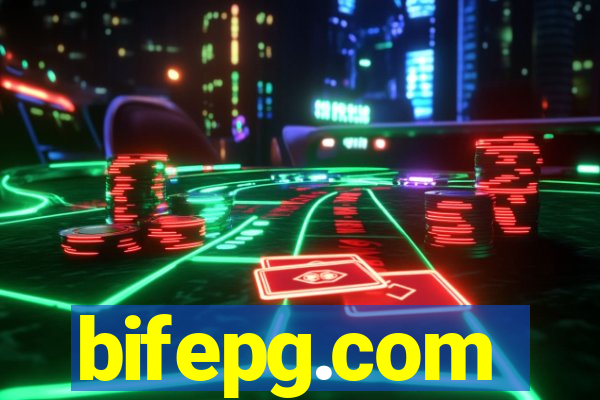 bifepg.com