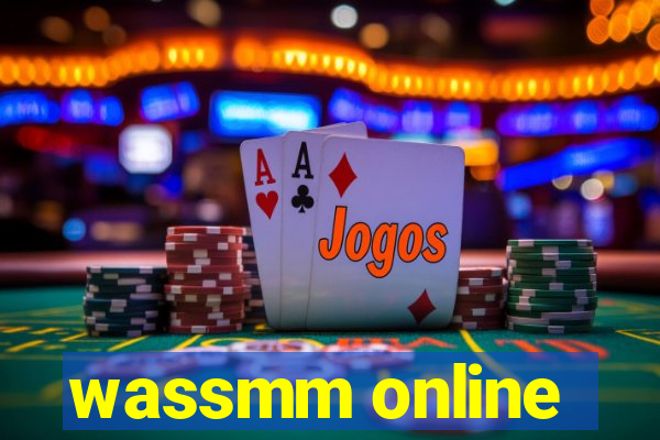 wassmm online