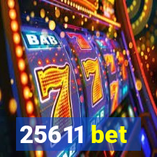 25611 bet