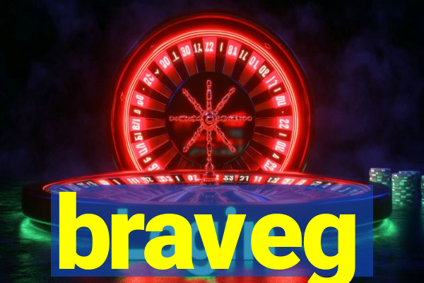 braveg