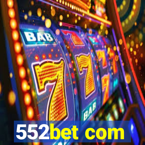 552bet com