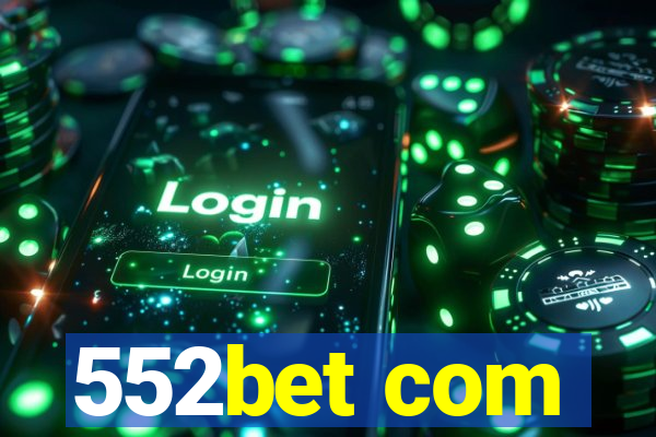 552bet com