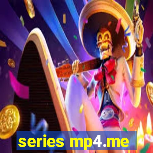 series mp4.me