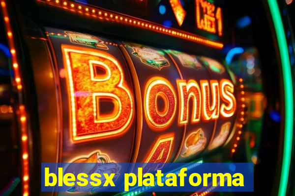 blessx plataforma