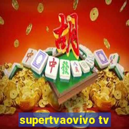 supertvaovivo tv