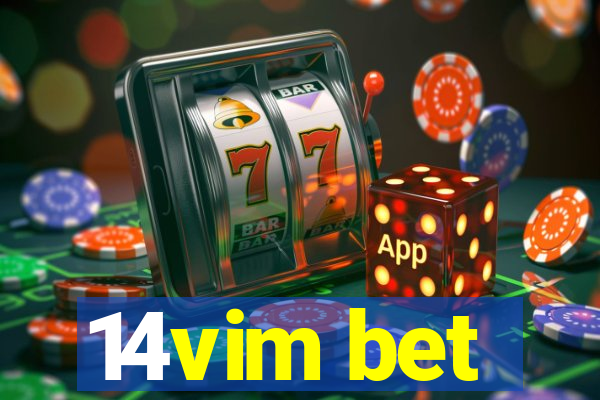 14vim bet